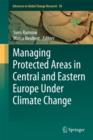 Managing Protected Areas in Central and Eastern Europe Under Climate Change - Book