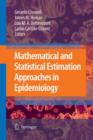 Mathematical and Statistical Estimation Approaches in Epidemiology - Book