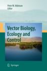 Vector Biology, Ecology and Control - Book