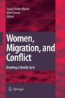 Women, Migration, and Conflict : Breaking a Deadly Cycle - Book