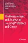 The Measurement and Analysis of Housing Preference and Choice - Book