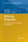 Maturing Megacities : The Pearl River Delta in Progressive Transformation - Book