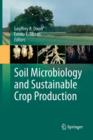 Soil Microbiology and Sustainable Crop Production - Book