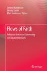 Flows of Faith : Religious Reach and Community in Asia and the Pacific - Book