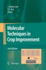 Molecular Techniques in Crop Improvement : 2nd Edition - Book