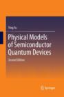 Physical Models of Semiconductor Quantum Devices - Book