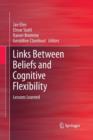 Links Between Beliefs and Cognitive Flexibility : Lessons Learned - Book