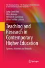 Teaching and Research in Contemporary Higher Education : Systems, Activities and Rewards - Book