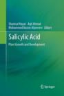 SALICYLIC ACID : Plant Growth and Development - Book