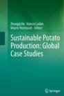 Sustainable Potato Production: Global Case Studies - Book