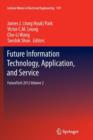 Future Information Technology, Application, and Service : FutureTech 2012 Volume 2 - Book