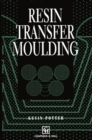 Resin Transfer Moulding - eBook