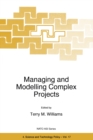 Managing and Modelling Complex Projects - eBook