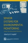 Sensor Systems for Environmental Monitoring : Volume Two: Environmental Monitoring - eBook