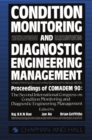 Condition Monitoring and Diagnostic Engineering Management : Proceeding of COMADEM 90: The Second International Congress on Condition Monitoring and Diagnostic Engineering Management Brunel University - eBook