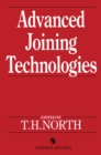 Advanced Joining Technologies : Proceedings of the International Institute of Welding Congress on Joining Research, July 1990 - eBook