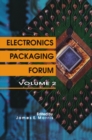 Electronics Packaging Forum : Volume Two - eBook