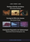 Oncology of the Eye and Adnexa / Oncologie de l'Œil et des Annexes / Onkologische Diagnostik in der Ophthalmologie : Atlas of Clinical Pathology / Atlas Anatomo-Clinique / Vergleichender Klinisch-Path - eBook