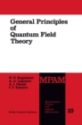 General Principles of Quantum Field Theory - eBook