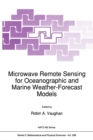 Microwave Remote Sensing for Oceanographic and Marine Weather-Forecast Models - eBook