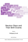 Neutron Stars and Their Birth Events - eBook