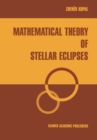 Mathematical Theory of Stellar Eclipses - eBook