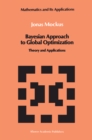 Bayesian Approach to Global Optimization : Theory and Applications - eBook