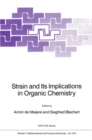 Strain and Its Implications in Organic Chemistry : Organic Stress and Reactivity - eBook