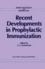Recent Developments in Prophylactic Immunization - eBook