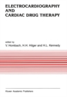 Electrocardiography and Cardiac Drug Therapy - eBook