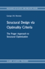 Structural Design via Optimality Criteria : The Prager Approach to Structural Optimization - eBook