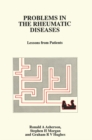 Problems in the Rheumatic Diseases : Lessons from Patients - eBook