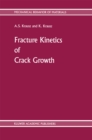 Fracture Kinetics of Crack Growth - eBook