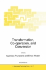 Transformation, Co-operation, and Conversion - eBook