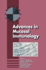 Advances in Mucosal Immunology : Proceedings of the Fifth International Congress of Mucosal Immunology - eBook