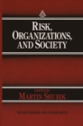 Risk, Organizations, and Society - eBook