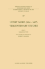 Henry More (1614-1687) Tercentenary Studies : with a biography and bibliography by Robert Crocker - eBook