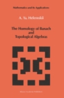 The Homology of Banach and Topological Algebras - eBook