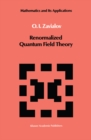 Renormalized Quantum Field Theory - eBook
