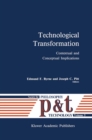 Technological Transformation : Contextual and Conceptual Implications - eBook