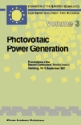 Photovoltaic Power Generation : Proceedings of the Second Contractors' Meeting held in Hamburg, 16-18 September 1987 - eBook