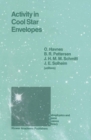 Activity in Cool Star Envelopes : Proceedings of the Midnight Sun Conference, held in Tromso, Norway, July 1-8,1987 - eBook