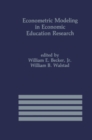 Econometric Modeling in Economic Education Research - eBook