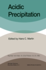 Acidic Precipitation : Proceedings of the International Symposium on Acidic Precipitation Muskoka, Ontario, September 15-20, 1985 - eBook
