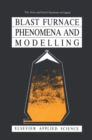 Blast Furnace Phenomena and Modelling - eBook