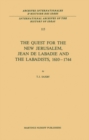 The Quest for the New Jerusalem, Jean de Labadie and the Labadists, 1610-1744 - eBook