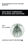 New Root Formation in Plants and Cuttings - eBook