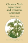 Choctaw Verb Agreement and Universal Grammar - eBook