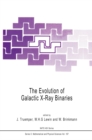 The Evolution of Galactic X-Ray Binaries - eBook