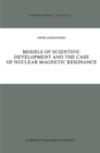 Models of Scientific Development and the Case of Nuclear Magnetic Resonance - eBook